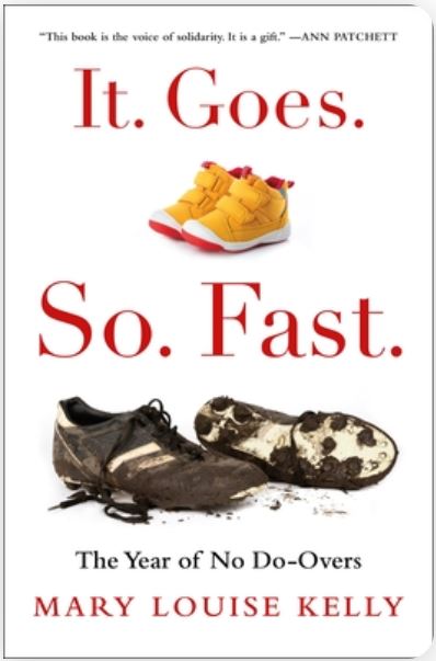 Blink Book Review: “It. Goes. So. Fast.: The Year of No Do-Overs” by Mary Louise Kelly