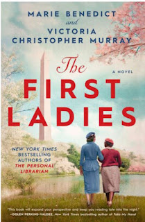Blink Book Review: “First Ladies” by Marie Benedict and Victoria Christopher Murray